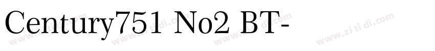Century751 No2 BT字体转换